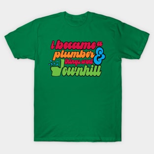 Funny Plumbing Toilet Humor T-Shirt